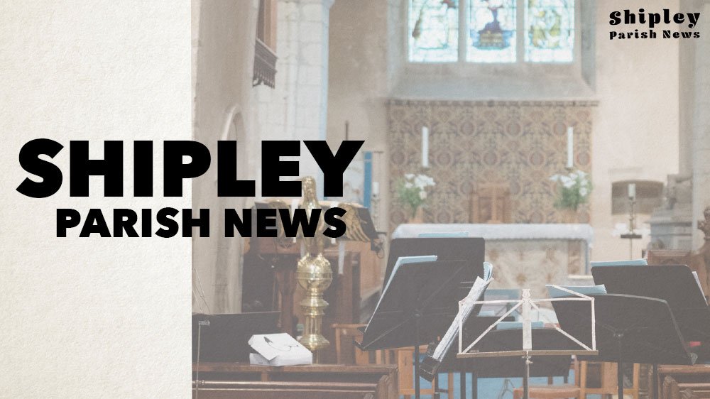 “25 Silver Years” – Shipley Parish News